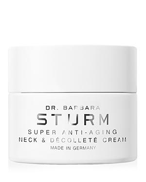 Dr. Barbara Sturm Super Anti-aging Neck And Decollete Cream 1.7 Oz.