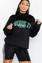 Boohoo Work It Slogan Brushed Hoody