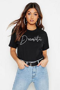 Boohoo Dramatic Slogan T-shirt