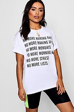 Boohoo No More Slogan Oversized Tee