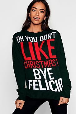 Boohoo Bye Felicia Christmas Jumper