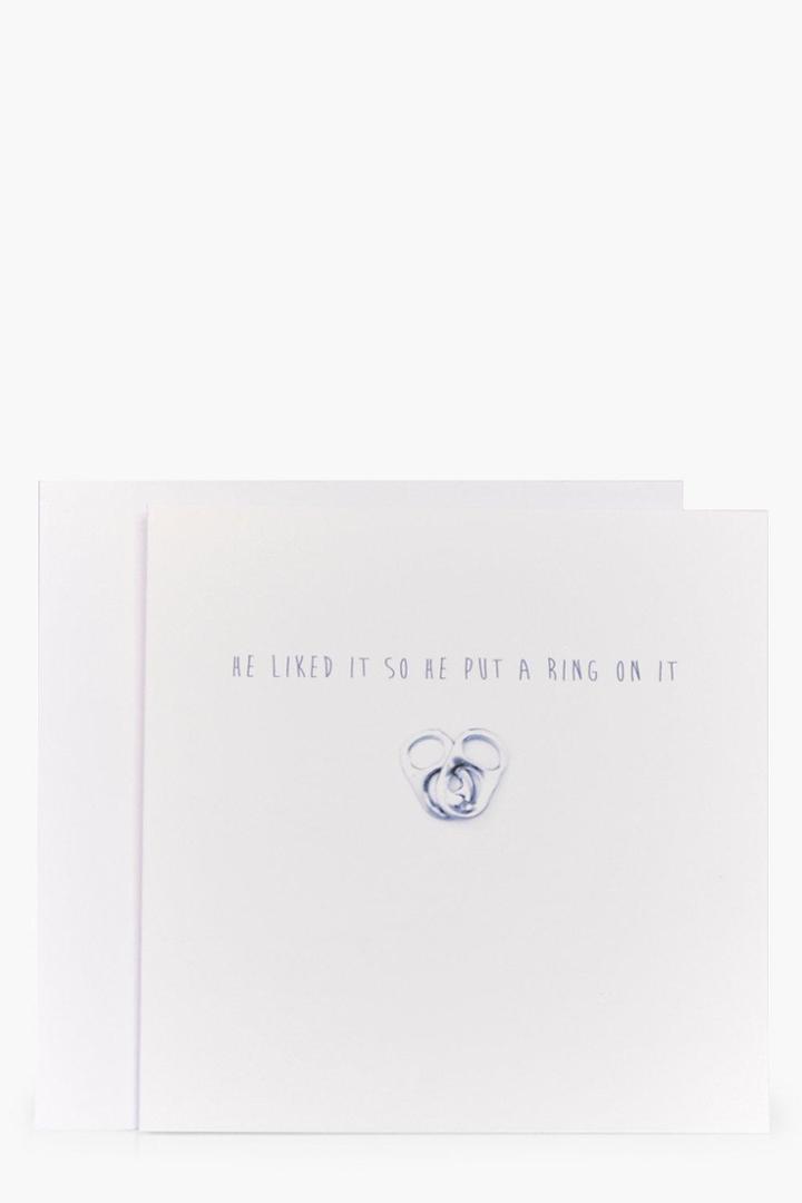 Boohoo Put A Ring On It Wedding Card White