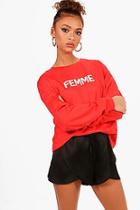 Boohoo Rosie Femme Slogan Oversized Sweatshirt