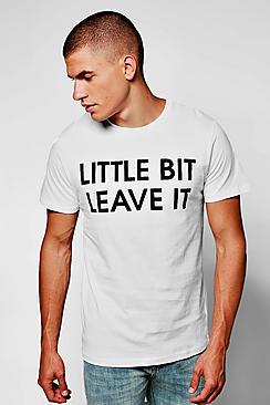 Boohoo Little Bit Leave It T-shirt