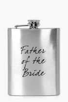Boohoo Wedding Father Of The Bride Hip Flask Silver