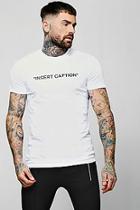 Boohoo Insert Caption Graphic Print T-shirt