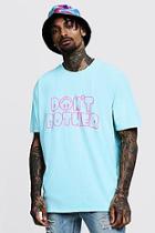 Boohoo Oversized Dont Bother Printed T-shirt