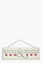 Boohoo Bride & Groom Wooden Sign Cream
