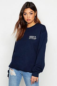 Boohoo Monday Is Cancelled Slogan Sweat