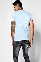 Boohoo I Made You Famous Badi Print T-shirt