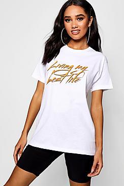 Boohoo Petite 'living My Best Life' Slogan Tee