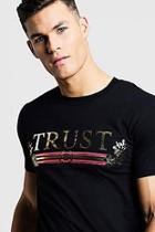 Boohoo Trust Crew Neck T-shirt