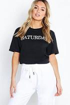 Boohoo Petite Saturday Slogan T-shirt