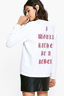 Boohoo Alysha I Would Rather Be A Rebel Sweater