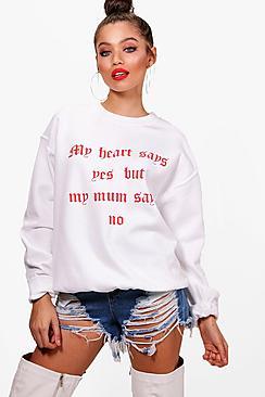 Boohoo Alexis My Heart Says Slogan Sweat