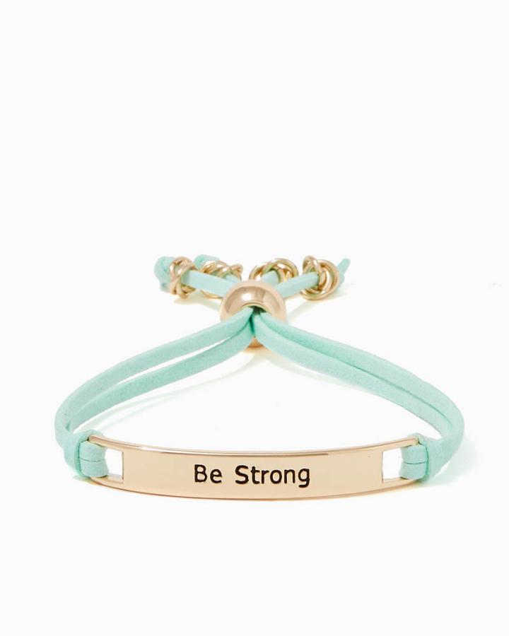 Charming Charlie Be Strong Slip & Pull Bracelet