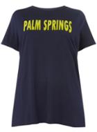 Dorothy Perkins Dp Curve Navy 'palm Springs' Slogan T-shirt