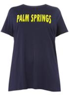 Dorothy Perkins *dp Curve Navy 'palm Springs' Slogan T-shirt