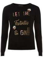 Dorothy Perkins Petite Black Let The Festivities Be Gin Christmas Jumper