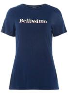 Dorothy Perkins Navy 'bellissismo' Motif T-shirt