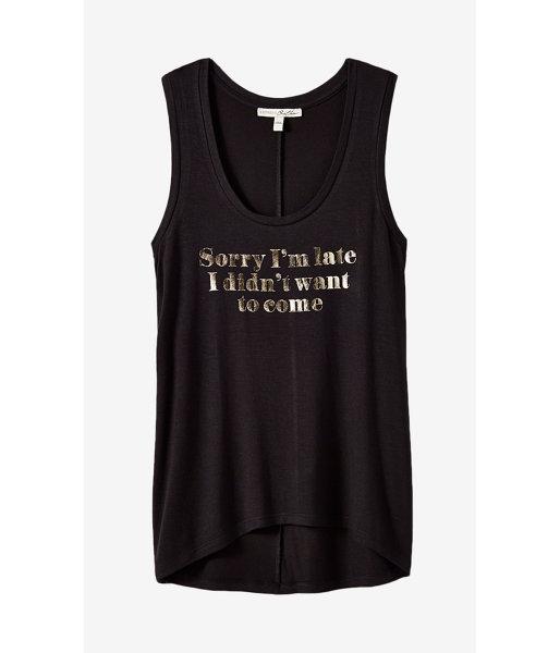 Express Women's Tanks Express One Eleven Sorry I'm Late Graphic Tank