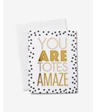 Express Ann Page You Are Totes Amaze Card