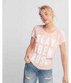 Express Slay Then Ros Graphic Tee