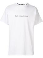 F.a.m.t. If You Know T-shirt - White