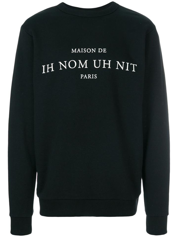 Ih Nom Uh Nit Printed Text Sweatshirt - Black