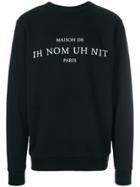 Ih Nom Uh Nit Printed Text Sweatshirt - Black
