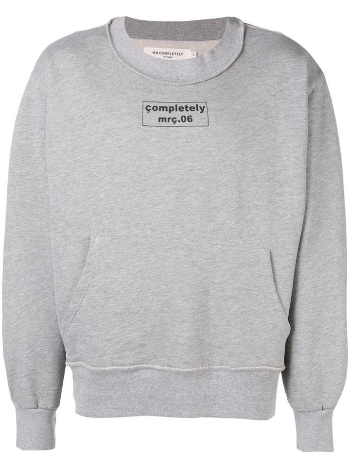Mr. Completely Logo Print Sweatshirt - Grey