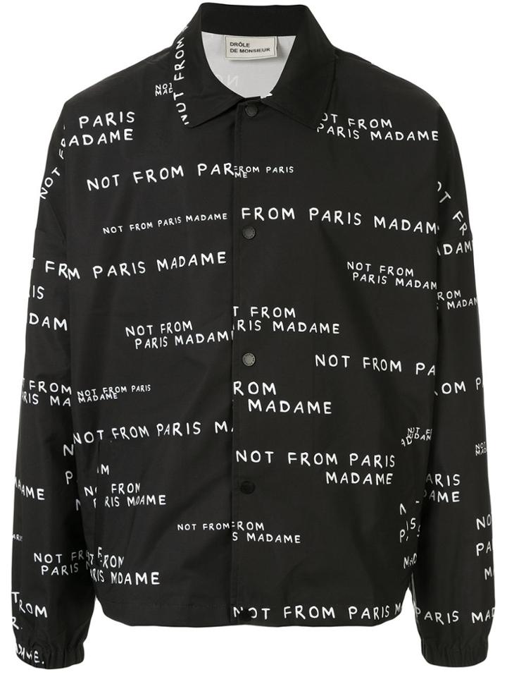 Drôle De Monsieur 'not From Paris' Print Jacket - Black