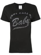 Zoe Karssen Don't Call Me Baby T-shirt - Black