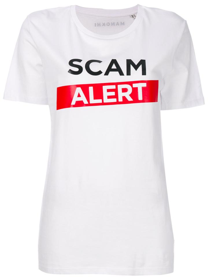 Manokhi Scam Alert T-shirt - White
