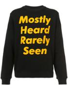 Mostly Heard Rarely Seen Logo Print Sweatshirt - Black