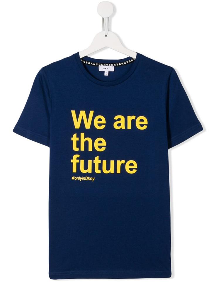 Dkny Kids 'we Are The Future' T-shirt - Blue