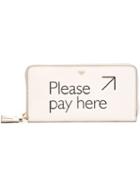 Anya Hindmarch 'please Pay Here' Wallet