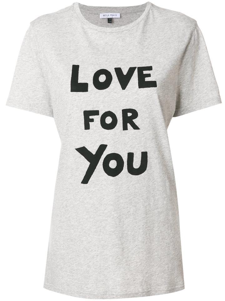 Bella Freud Love For You T-shirt - Grey