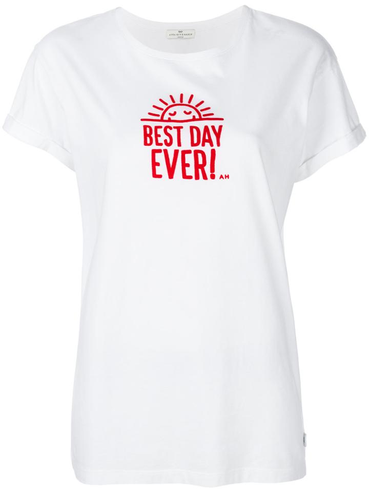Anya Hindmarch Best Day Ever T-shirt - White