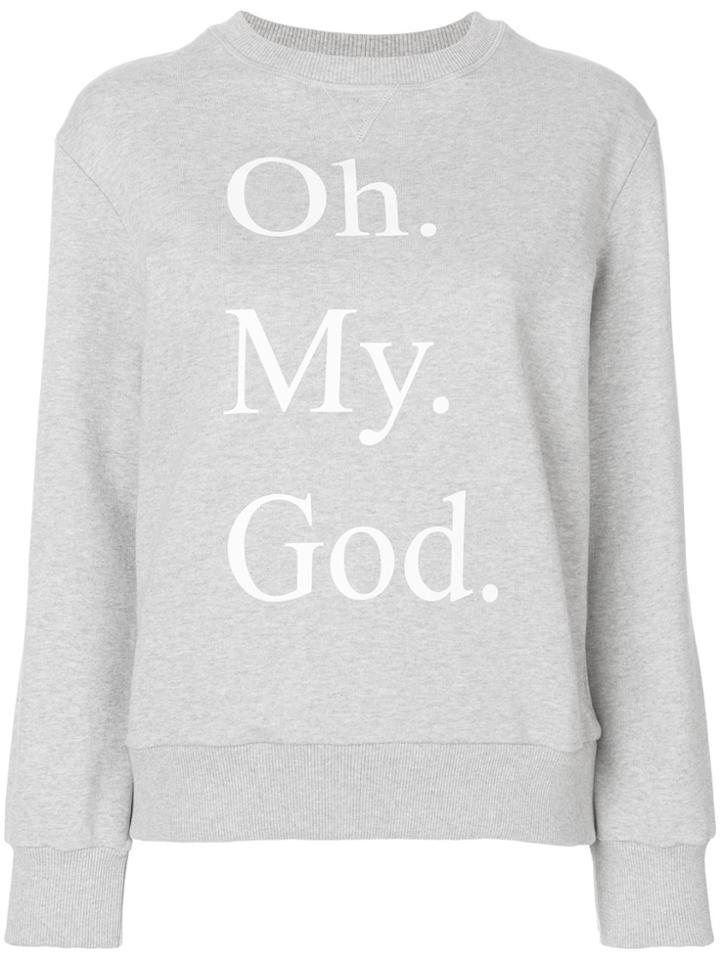 Peter Jensen Oh My God Sweatshirt - Grey