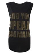 Balmain #doyouspeakbalmain Tank Top