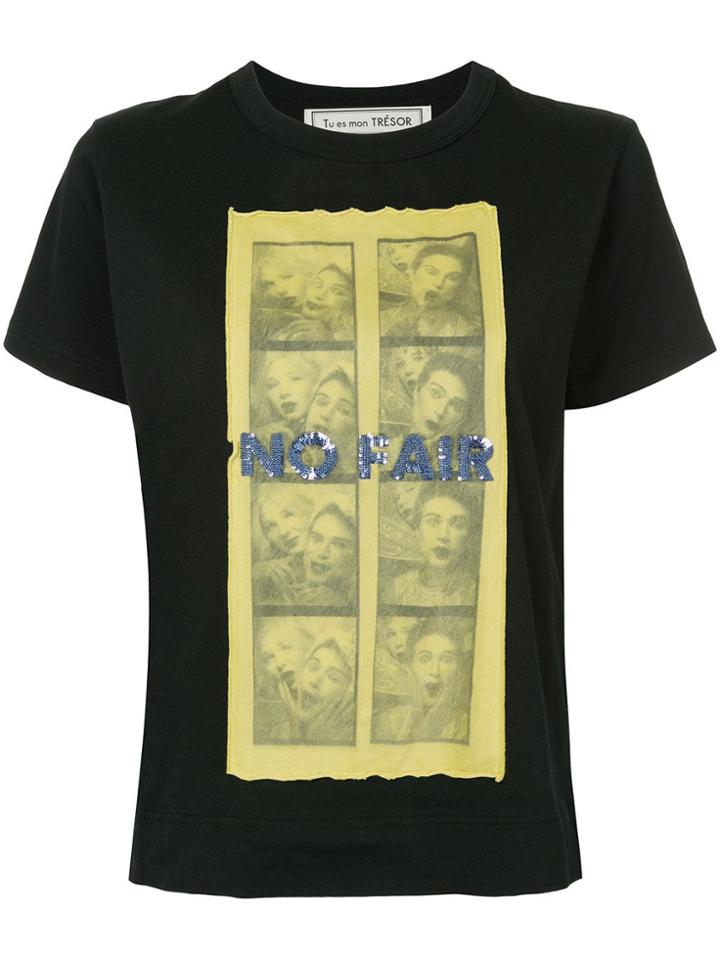 Tu Es Mon Trésor No Fair T-shirt - Black