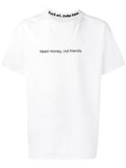 F.a.m.t. Need Money Not Friends T-shirt, Adult Unisex, Size: Xs, White, Cotton