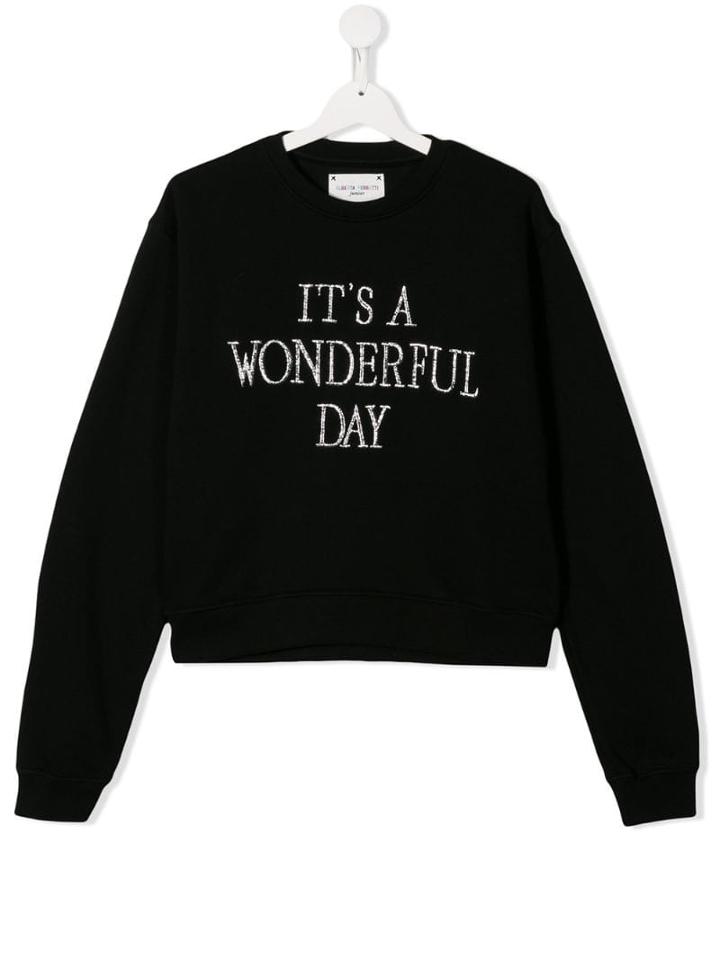Alberta Ferretti Kids Teen It's A Wonderful Day Printed Sweatshirt -