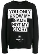 Balmain Printed Slogan Sweatshirt - Black