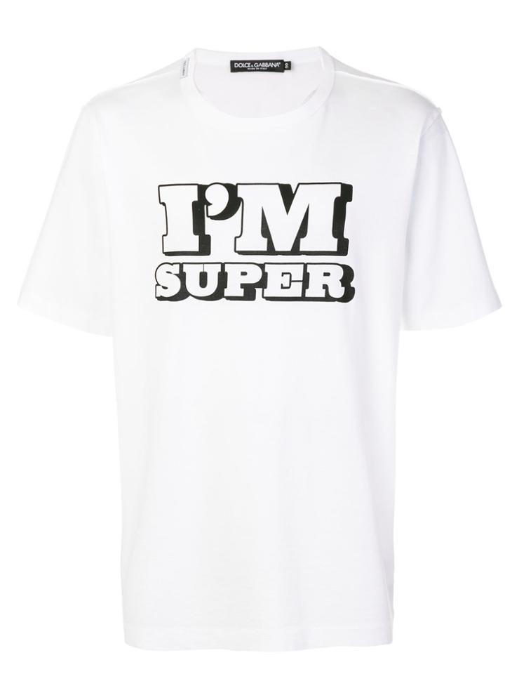 Dolce & Gabbana I'm Super T-shirt - White