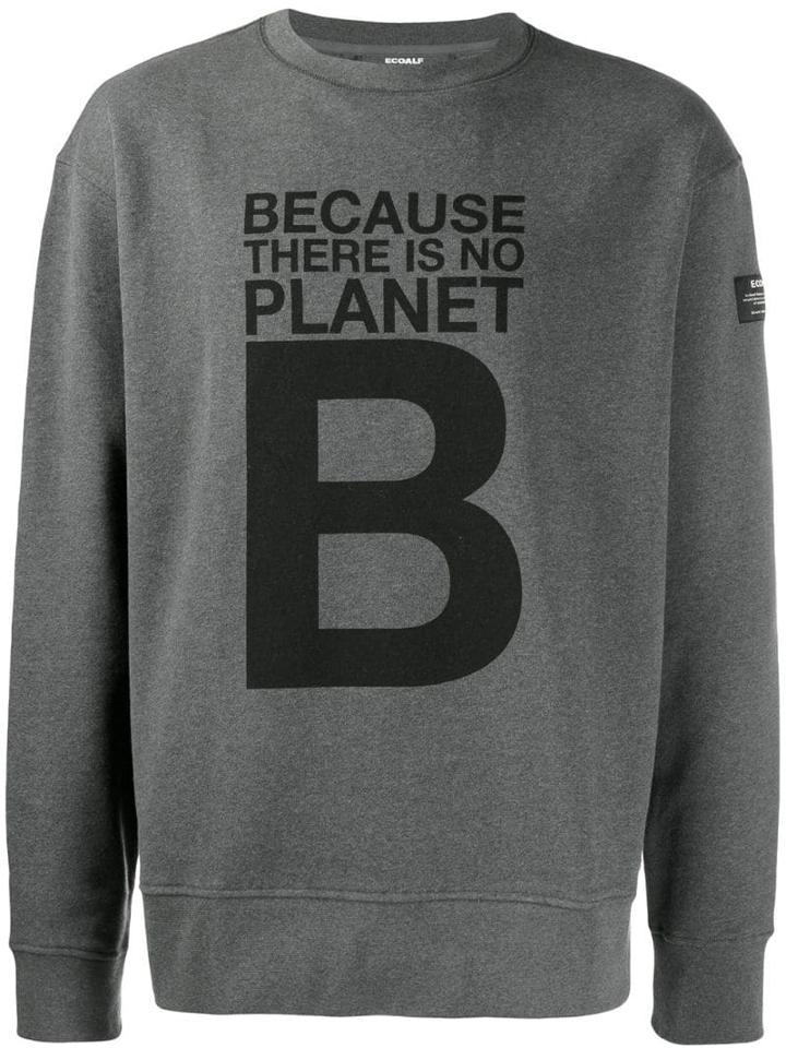 Ecoalf 'planet B' Print Sweatshirt - Grey