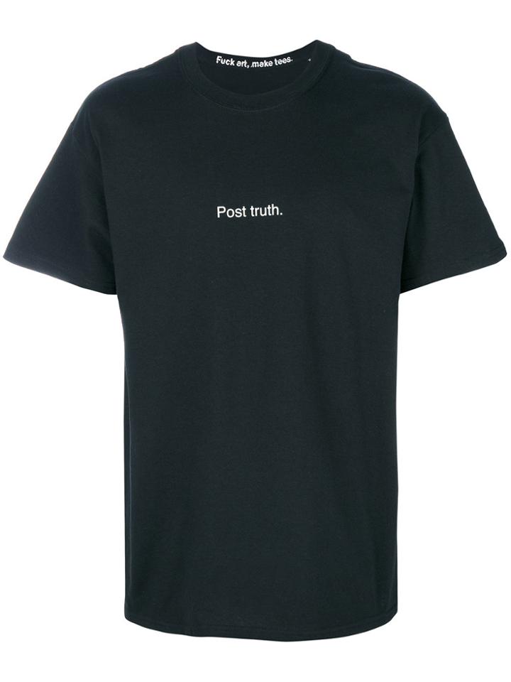 F.a.m.t. Post Truth T-shirt - Black