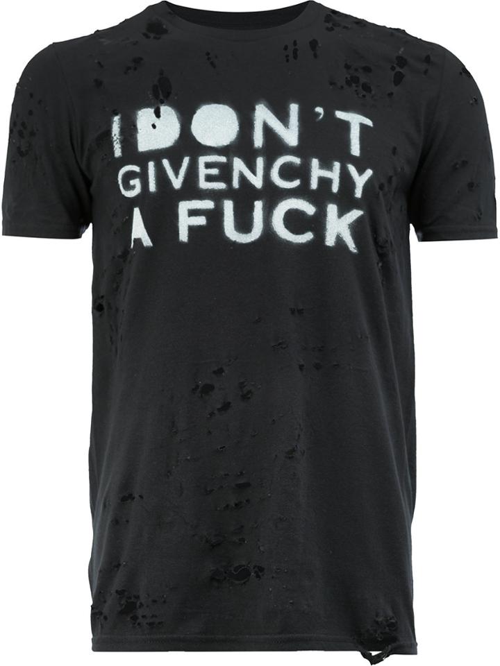Loha Vete I Don't Givenchy T-shirt - Black