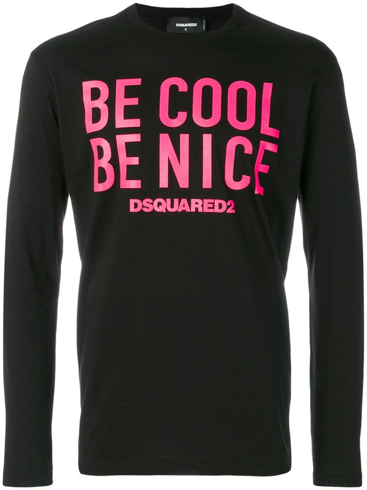 Dsquared2 Be Nice Slogan Top - Black